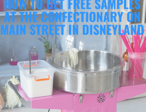 Disneyland Hack to get Free Samples at the Confectionary